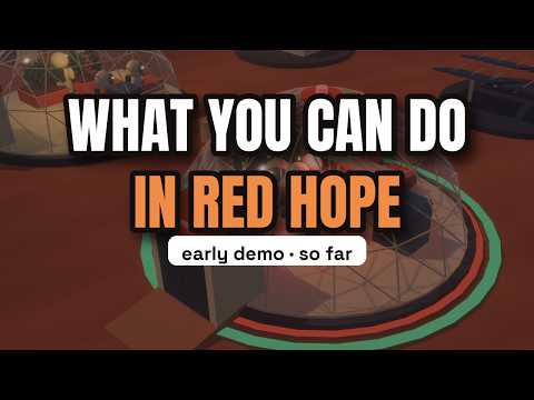 Red Hope: A quick colony tour